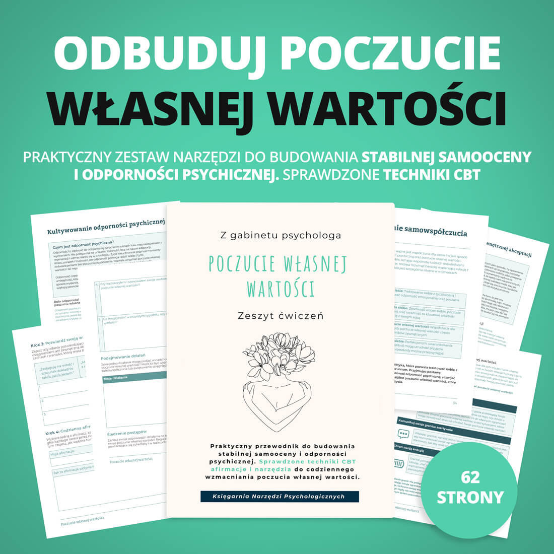 Odbuduj poczucie WŁASNEJ WARTOŚCI. Zestaw NARZĘDZI dla osób które zmagają się z niskim poczuciem własnej wartości